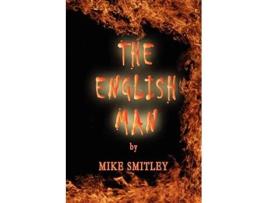 Livro The English Man de Mike Smitley (Inglês)