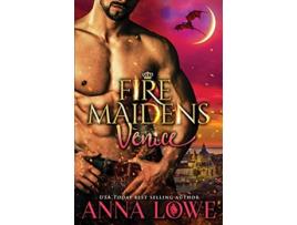 Livro Fire Maidens Venice Billionaires Bodyguards de Anna Lowe (Inglês)