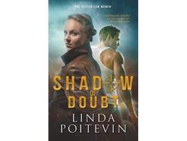 Livro Shadow of Doubt The Dexter Law Women de Linda Poitevin (Inglês)