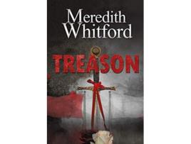 Livro Treason de Meredith Whitford (Inglês)