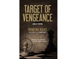 Livro Target of Vengeance de Rebecka Vigus (Inglês)