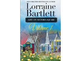 Livro Life On Victoria Square Volume I de Lorraine Bartlett (Inglês)