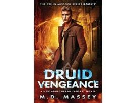 Livro Druid Vengeance A New Adult Urban Fantasy Novel Colin McCool Paranormal Suspense de Massey M D (Inglês)