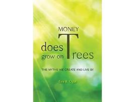 Livro Money Does Grow on Trees de Esra B Ogut e Gurmukh Kaur Khalsa (Inglês - Capa Dura)