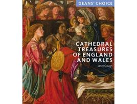 Livro Cathedral Treasures of England and Wales de Janet Gough (Inglês)