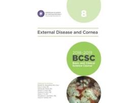 Livro 20182019 Basic and Clinical Science Course , Section 8 External Disease and Cornea de Robert W Weisenthal (Inglês)