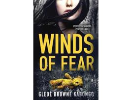 Livro Winds of Fear A gripping psychological thriller Fearless Series de Glede Browne Kabongo (Inglês)