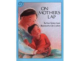 Livro On Mothers Lap de Ann Herbert Scott (Inglês)