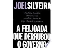 Livro A Feijoada que Derrubou o Governo de Joel Silveira (Português do Brasil)