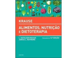 Livro Krause - Alimentos, Nutrição e Dietoterapia de L Kathleen Mahan e Janice L Raymond
