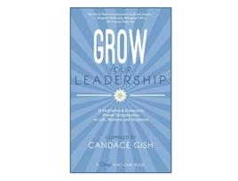 Livro Grow Your Leadership Divas That Care Book de Candace Gish (Inglês)