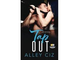 Livro Tap Out BTU Alumni Book 2 de Alley Ciz (Inglês)