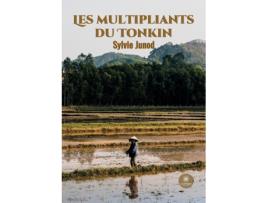 Livro Les multipliants du Tonkin de Sylvie e Junod (Inglês)