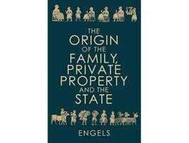 Livro The Origin of the Family Private Property and the State de Friedrich Engels (Inglês)