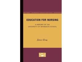 Livro education for nursing de james gray (inglês)