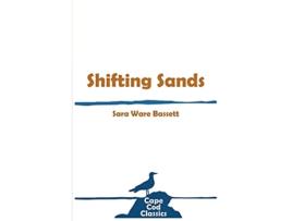 Livro Shifting Sands Cape Cod Classics de Sara Ware Bassett (Inglês)