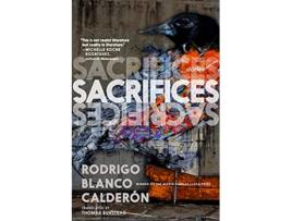 Livro Sacrifices de Rodrigo Blanco Calderón (Inglês)