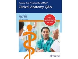 Livro Thieme Test Prep for the USMLE® Clinical Anatomy QA de Mark H Hankin, Dennis E Morse et al. (Inglês)