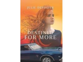 Livro Destined For More 4 Queens for 4 Kings de Julie Defisher (Inglês)