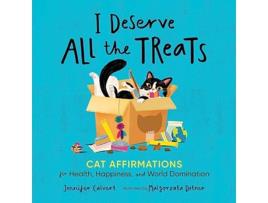 Livro I Deserve All the Treats de Jennifer Calvert (Inglês - Capa Dura)