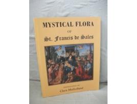 Livro Mystical Flora of St Francis de Sales The Christian Life under the Emblem of Plants de St Francis De Sales (Inglês)
