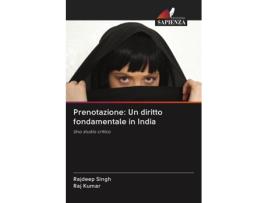 Livro Prenotazione Un diritto fondamentale in India Uno studio critico Italian Edition de Rajdeep Singh e Raj Kumar (Italiano)