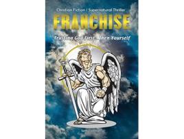 Livro Franchise Trusting God First Then Yourself de Seth Coleman (Inglês)