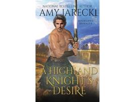 Livro Highland Knights Desire de Amy Jarecki (Inglês)