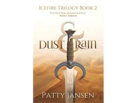 Livro Dust Rain Icefire Trilogy de Patty Jansen (Inglês)