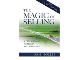 Livro The Magic of Selling de Dan Hollis (Inglês)