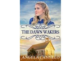 Livro Westward WanderersBook 2 The Dawn Wakers de Angela Castillo (Inglês)