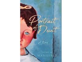 Livro Portrait of Deceit de Jayme Mansfield (Inglês)