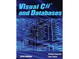 Livro Visual C and Databases 2019 Edition A StepByStep Database Programming Tutorial de Philip Conrod e Lou Tylee (Inglês)