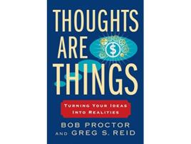 Livro Thoughts Are Things de Bob Proctor e Greg S Reid (Inglês)