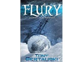 Livro Flury Journey of a Snowman 3 Claus Universe de Tony Bertauski (Inglês)
