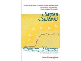 Livro Seven Sisters Gift Edition Messages from Aboriginal Australia de Laine Cunningham (Inglês)