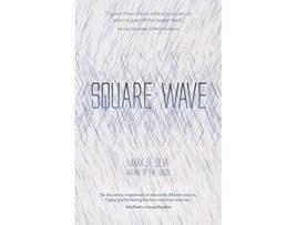 Livro Square Wave de Mark De Silva (Inglês)