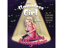 Livro The Nameless Girl The Lonely Alligator de Leilani Raven Katen (Inglês)