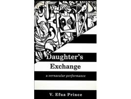 Livro Daughters Exchange de V Efua Prince (Inglês)