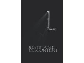 Livro Justifiable Discontent Justified de J Ware (Inglês)