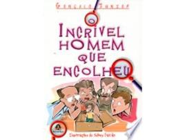 Livro O INCRÍVEL HOMEM QUE ENCOLHEU de JUNIOR, GONÇALO (Português do Brasil)