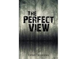 Livro The Perfect View de Carolyn Young (Inglês)