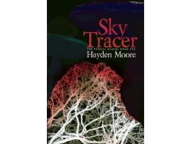 Livro Sky Tracer the Fungal Realm de Moore Hayden (Inglês)