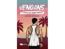 Livro VENOANS A SERIES OF SHORT STORIES de Adam Adams (Inglês)