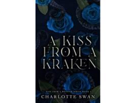 Livro A Kiss From a Kraken Kiss From a Monster Series de Charlotte Swan (Inglês)
