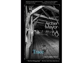 Livro Trace A Joe Gunther mystery de Archer Mayor (Inglês)