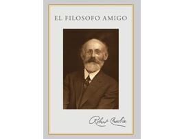 Livro El Filosofo Amigo Spanish Edition de Robert Crosbie (Espanhol)