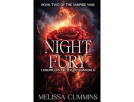 Livro Night Fury Chronicles of The Otherworld de Melissa Cummins (Inglês)