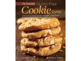 Livro Essential GlutenFree Cookie Guide de Brianna Hobbs e Triumph Dining (Inglês)