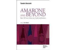 Livro Amarone and Beyond de Sandro Boscaini Ms (Inglês)